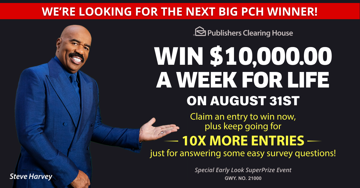 Win 10,000.00 A Week For Life! PCH Sweepstakes